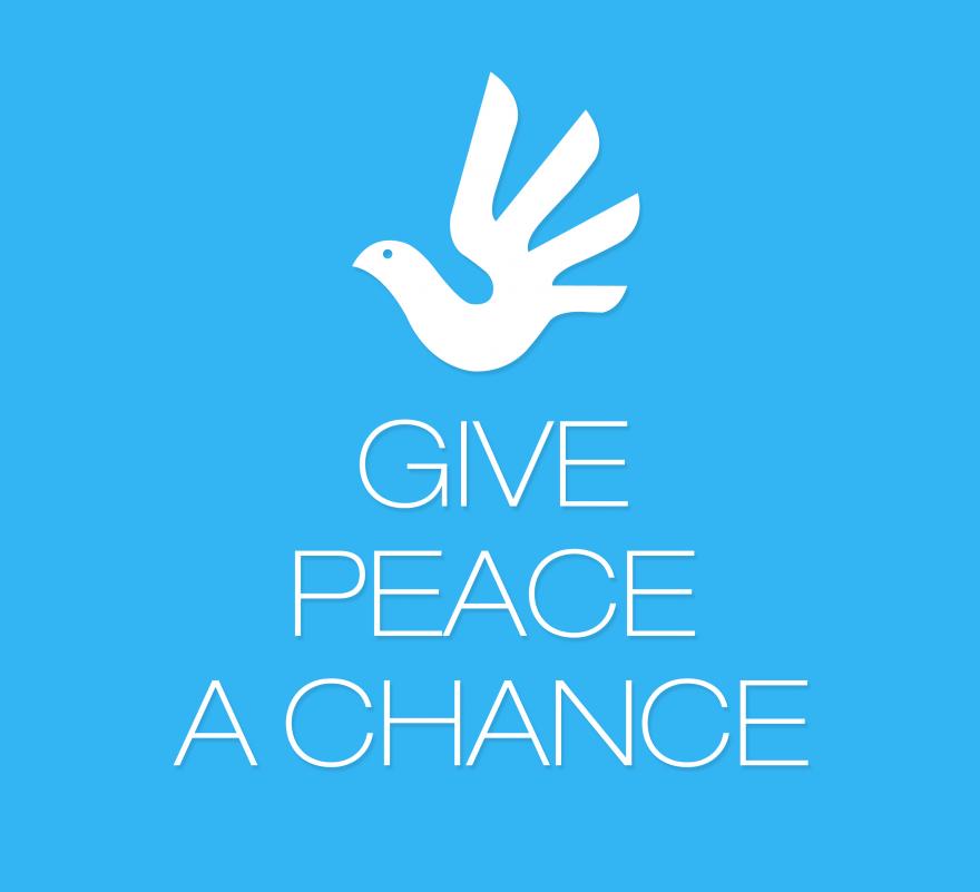 "Give Peace a Chance" (by Eduardo Salas)